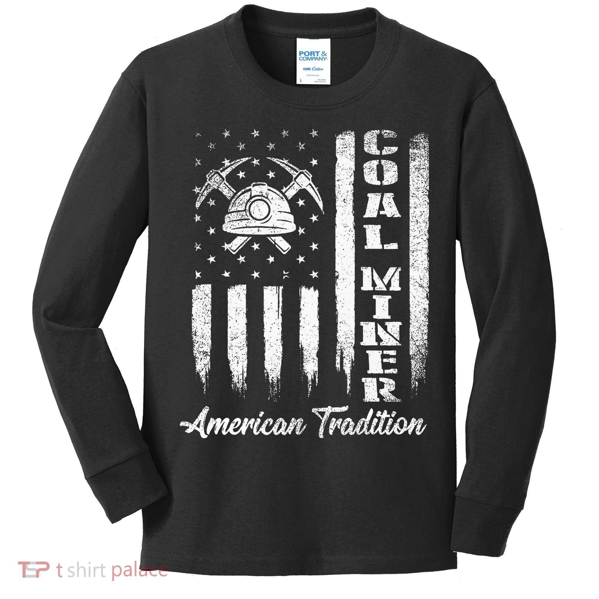 Coal Miner Usa Flag Patriotic Underground Mining Laborer Kids Long Sleeve Shirt