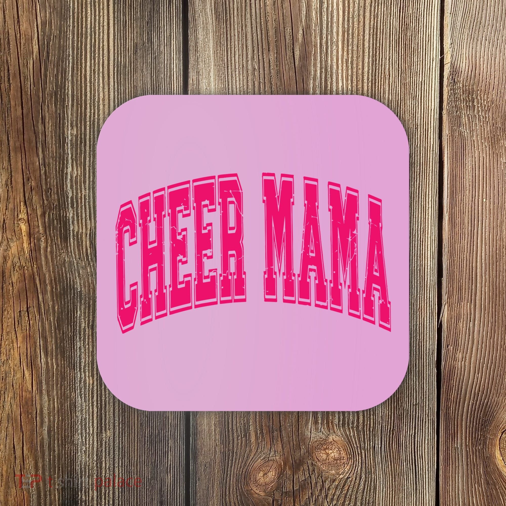 Cheer Mama Varsity Cheer Mom Game Day Mom Coaster