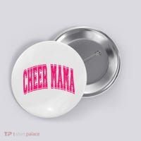 Cheer Mama Varsity Cheer Mom Game Day Mom Button thumb 0