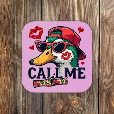 Call Me Valentines Duck Hunting Lover For Hunter Coaster