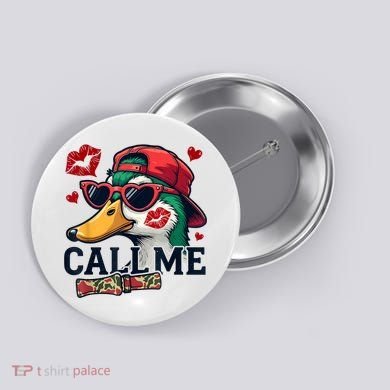 Call Me Valentines Duck Hunting Lover For Hunter Button