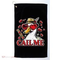 Call Me Valentines Duck Hunting Lover For Hunter Golf Towel thumb 0