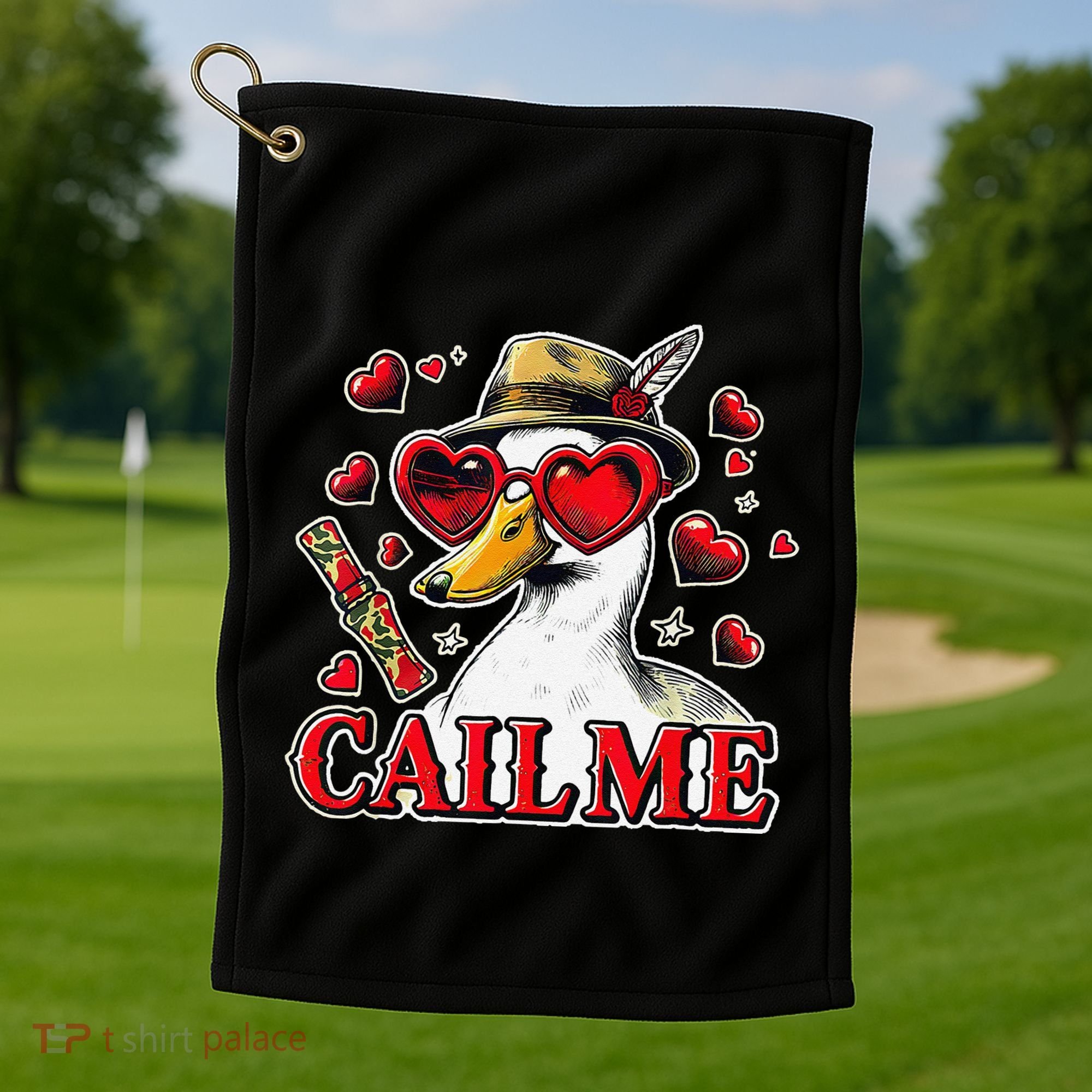 Call Me Valentines Duck Hunting Lover For Hunter Golf Towel
