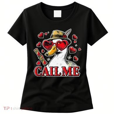 Call Me Valentines Duck Hunting Lover For Hunter Women's T-Shirt