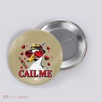 Call Me Valentines Duck Hunting Lover For Hunter Button thumb 0