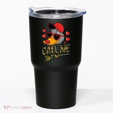 Call Me Valentines Duck Hunting Lover For Hunter Tumbler