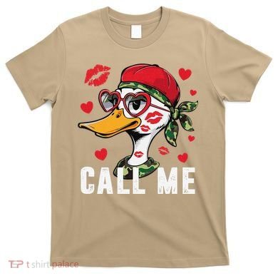 Call Me Valentines Duck Hunting Lover For Hunter T-Shirt