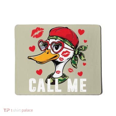 Call Me Valentines Duck Hunting Lover For Hunter Mousepad