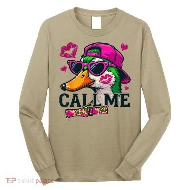 Call Me Valentines Duck Hunting Lover For Hunter Long Sleeve Shirt