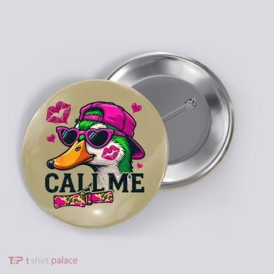 Call Me Valentines Duck Hunting Lover For Hunter Button