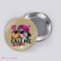 Call Me Valentines Duck Hunting Lover For Hunter Button thumb 0
