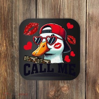 Call Me Valentines Duck Hunting Lover For Hunter Coaster