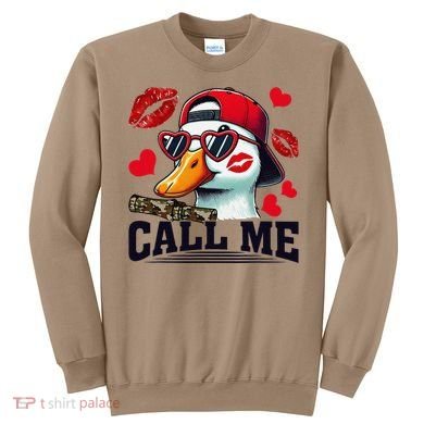 Call Me Valentines Duck Hunting Lover For Hunter Sweatshirt