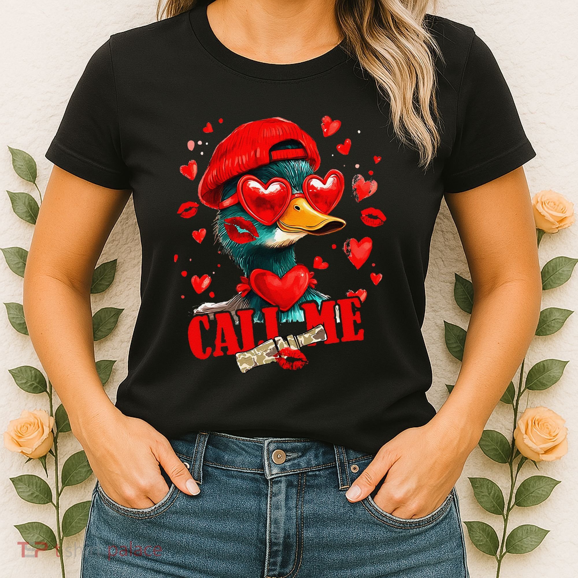 Call Me Valentines Duck Hunting Lover For Hunter Women's T-Shirt
