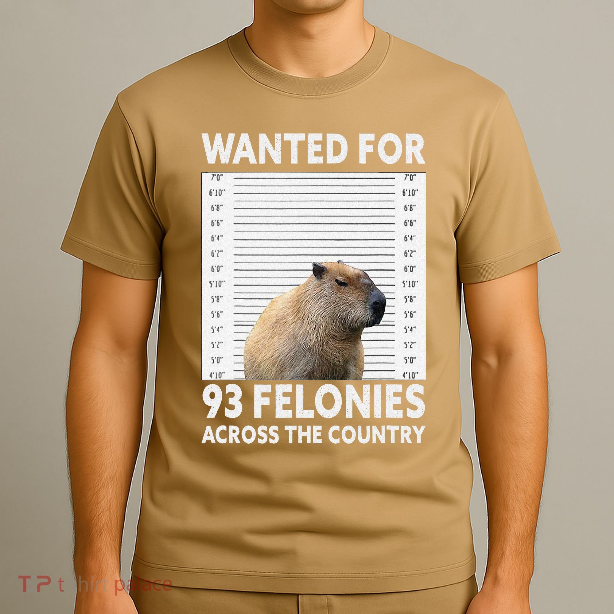 Capybara Mugshot Wanted For 93 Felonies Across The Country T-Shirt