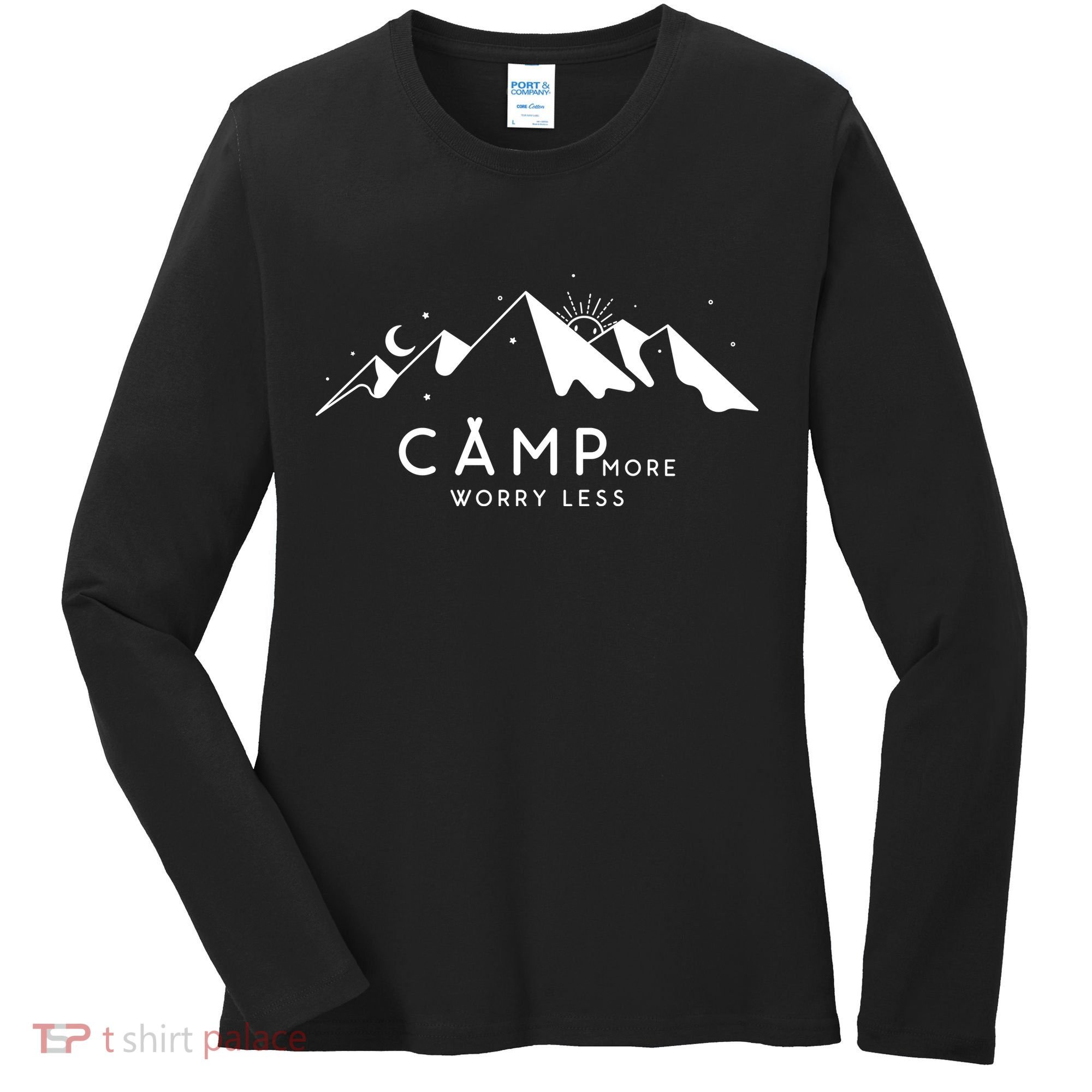 Camp More Worry Less Mountain Nature Women's Long Sleeve Shirt