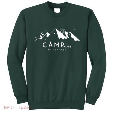 Camp More Worry Less Mountain Nature Sweatshirt