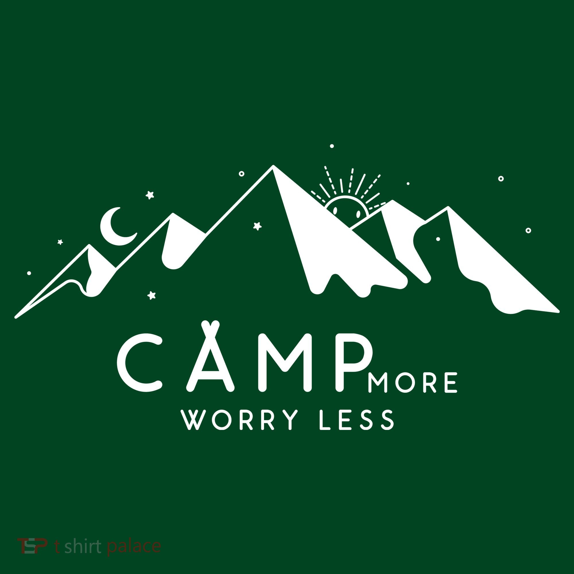 Camp More Worry Less Mountain Nature Women's T-Shirt
