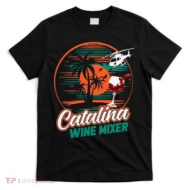 Ca.Talina Mixer Wine T-Shirt
