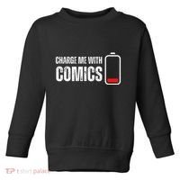 Charge Me With Comics Funny Comic Lover Toddler Sweatshirt thumb 0