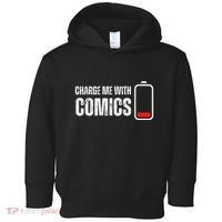 Charge Me With Comics Funny Comic Lover Toddler Hoodie thumb 0