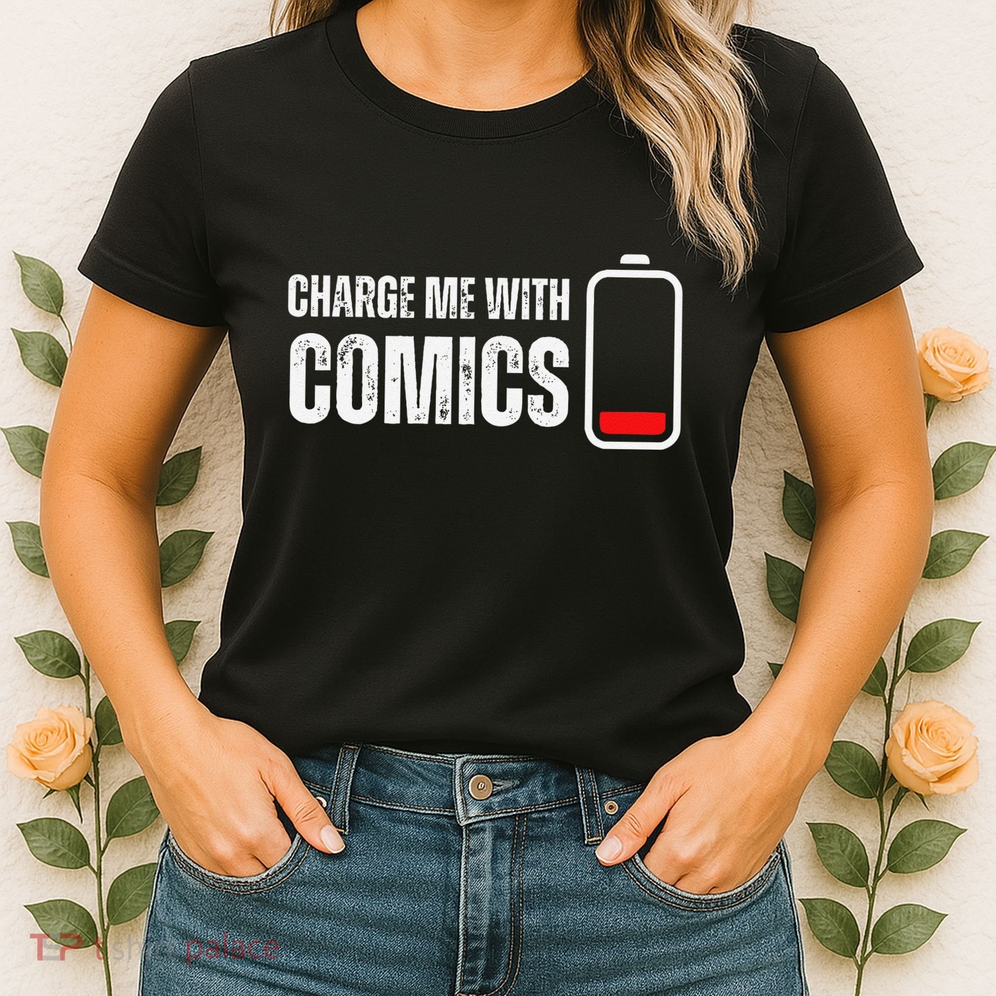 Charge Me With Comics Funny Comic Lover Women's T-Shirt