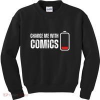 Charge Me With Comics Funny Comic Lover Kids Sweatshirt thumb 0