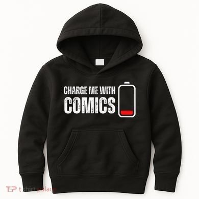 Charge Me With Comics Funny Comic Lover Kids Hoodie