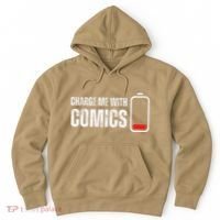 Charge Me With Comics Funny Comic Lover Hoodie thumb 0