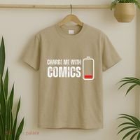Charge Me With Comics Funny Comic Lover T-Shirt thumb 2