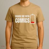 Charge Me With Comics Funny Comic Lover T-Shirt thumb 3