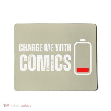 Charge Me With Comics Funny Comic Lover Mousepad