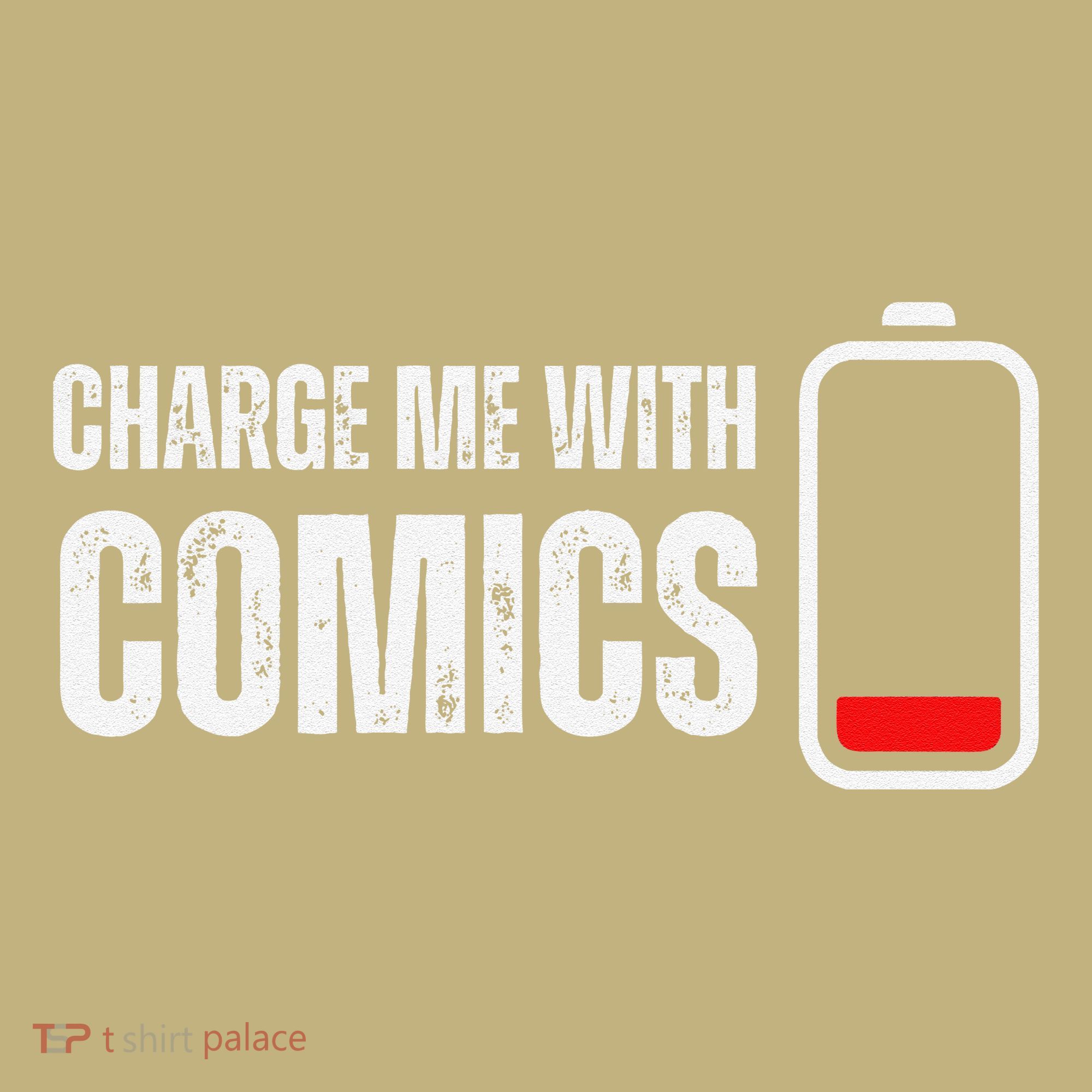 Charge Me With Comics Funny Comic Lover Kids T-Shirt