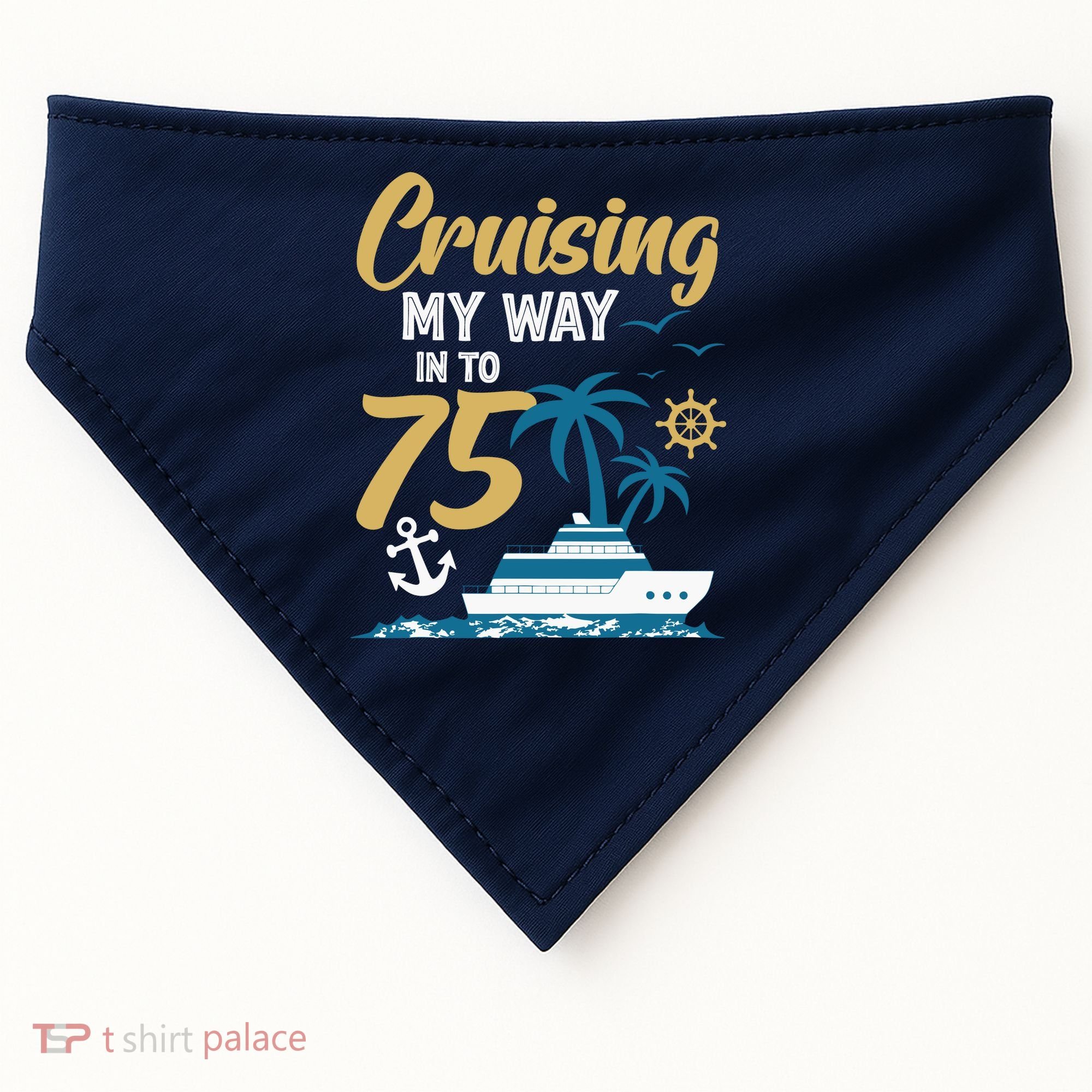 Cruising My Way Into 75th Birthday Cruise 75 Years Old USA-Made Doggie Bandana