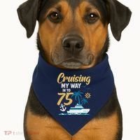 Cruising My Way Into 75th Birthday Cruise 75 Years Old USA-Made Doggie Bandana thumb 1