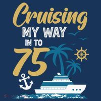 Cruising My Way Into 75th Birthday Cruise 75 Years Old Women's Hoodie thumb 2