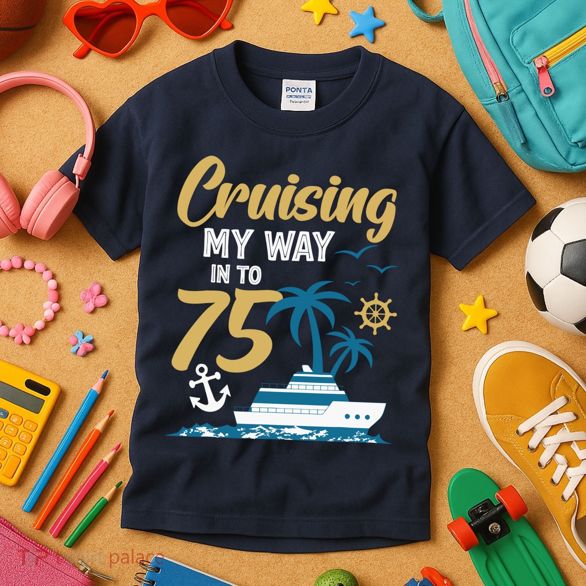 Cruising My Way Into 75th Birthday Cruise 75 Years Old Kids T-Shirt