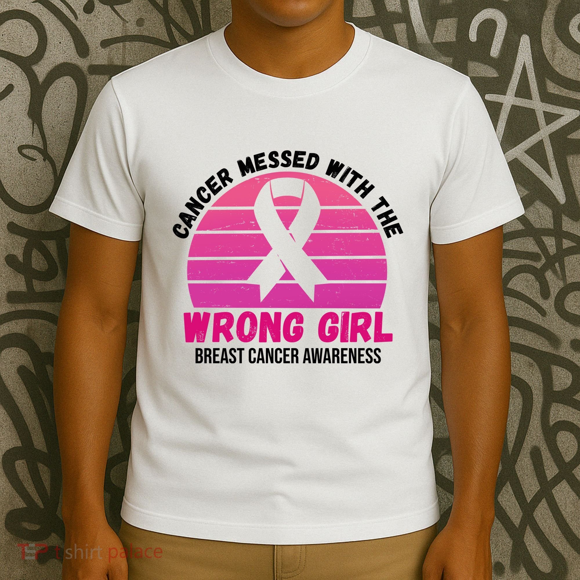 Cancer Messed With The Wrong Girl Breast Cancer Awareness T-Shirt