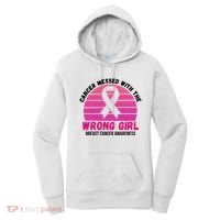 Cancer Messed With The Wrong Girl Breast Cancer Awareness Women's Hoodie thumb 0