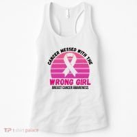 Cancer Messed With The Wrong Girl Breast Cancer Awareness Women's Tank Top thumb 0