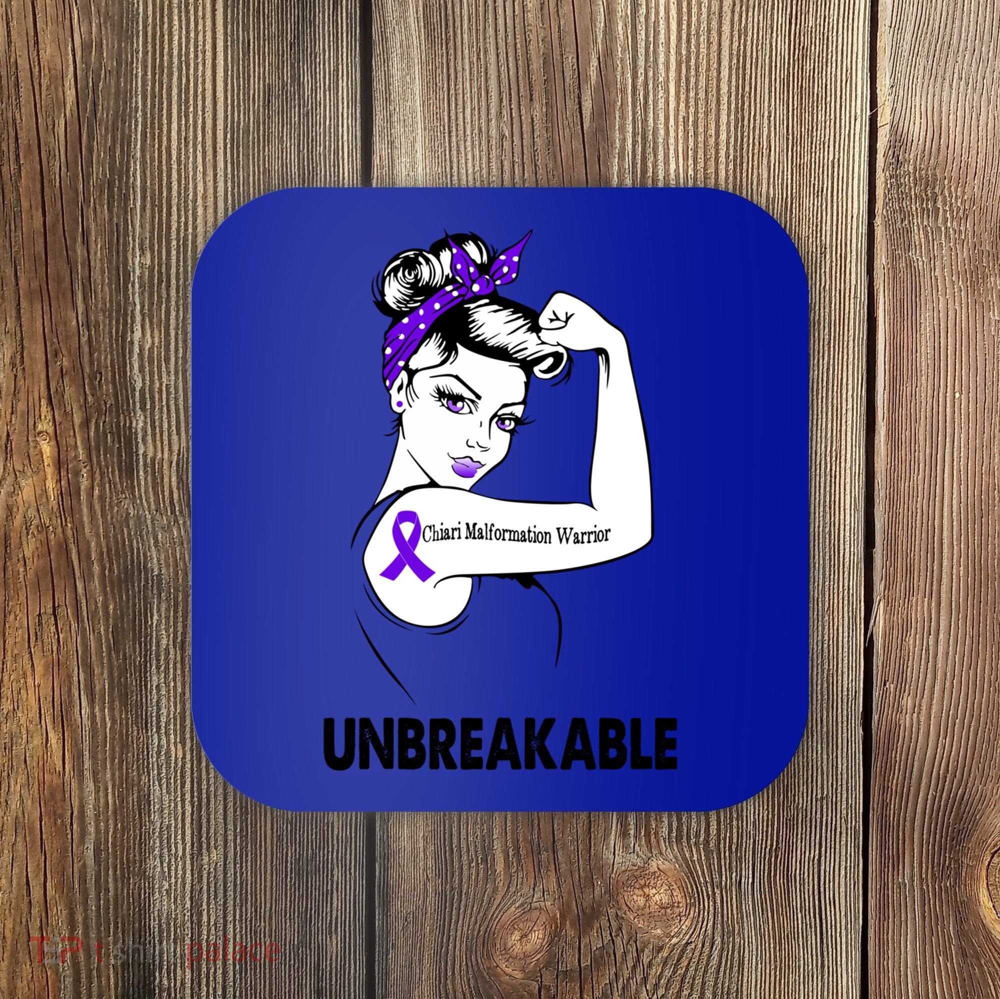 Chiari Malformation Warrior Unbreakable Gift Awareness Cool Gift Coaster