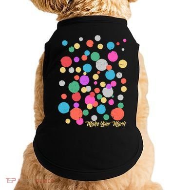Cute Make You Mark International Dot Day Doggie Tank