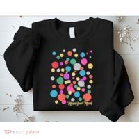 Cute Make You Mark International Dot Day Sweatshirt thumb 2
