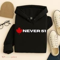 Canada Never 51. Hoodie thumb 4