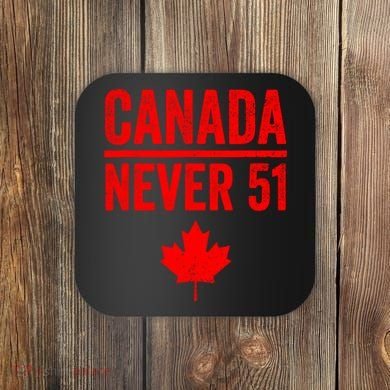 Canadian Never 51 Vintage Coaster