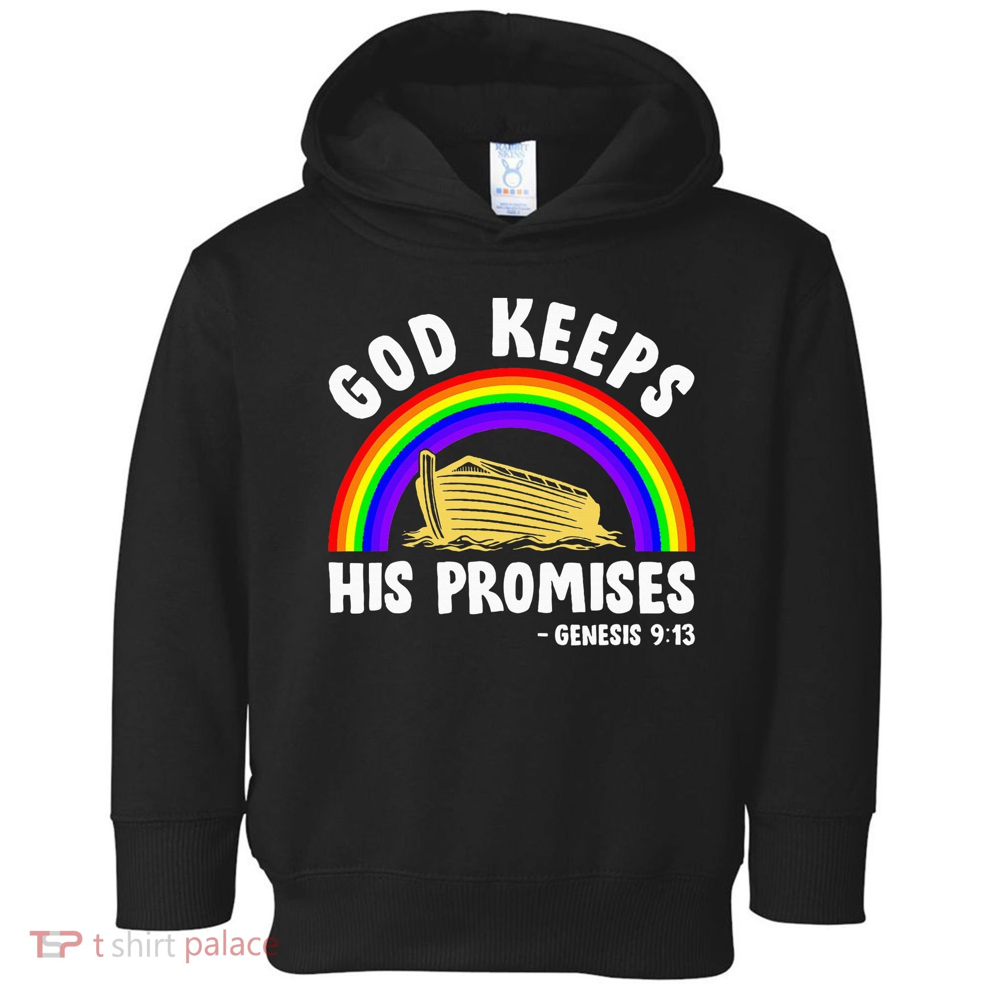 Christian Noah Ark Jesus God Keeps His Promises Rainbow Toddler Hoodie
