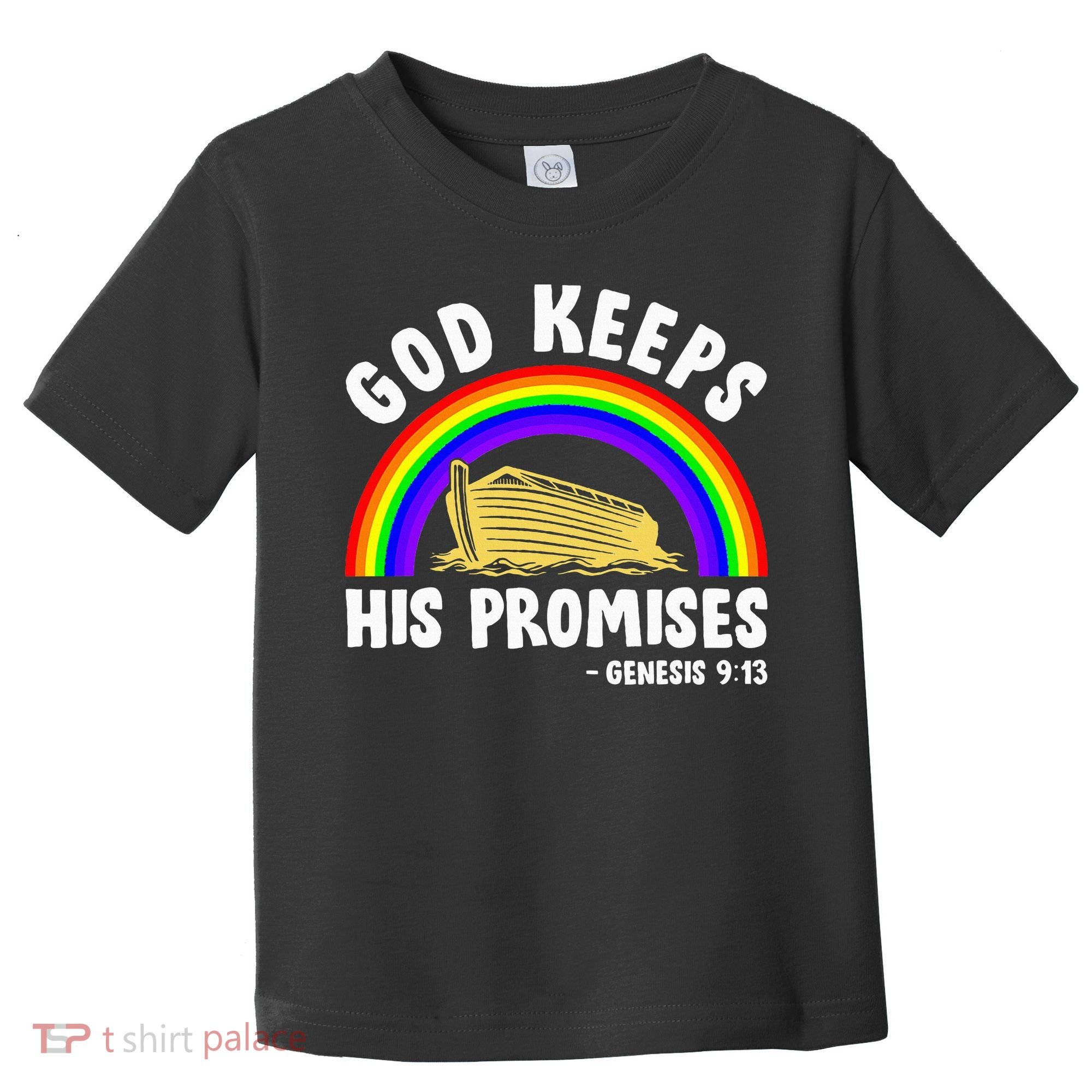Christian Noah Ark Jesus God Keeps His Promises Rainbow Toddler T-Shirt