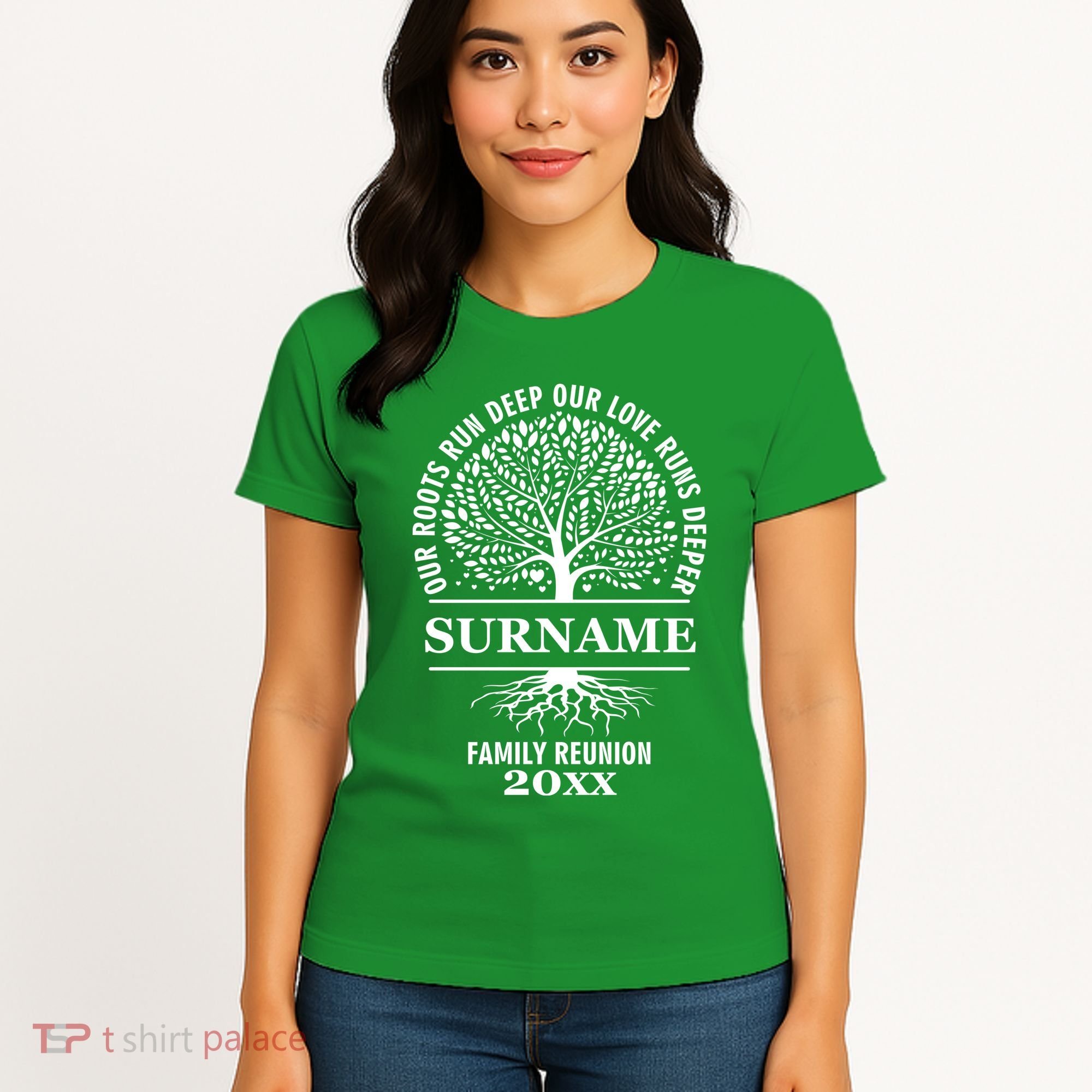 Custom Name And Year Family Reunion Our Roots Run Deep Our Love Runs Deeper Women's T-Shirt