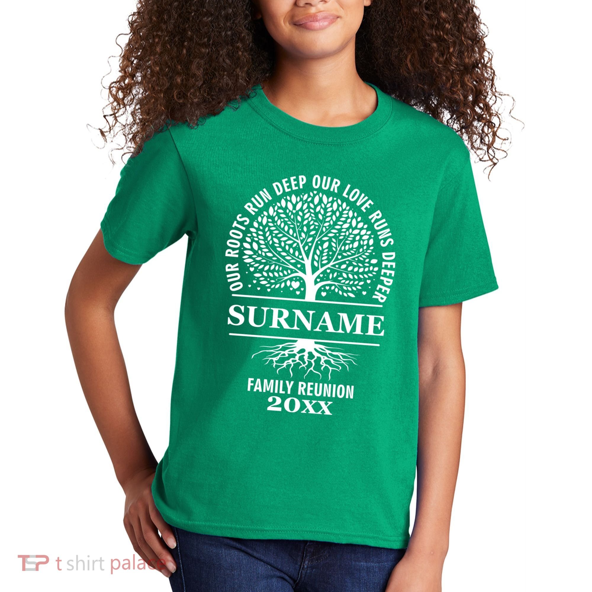 Custom Name And Year Family Reunion Our Roots Run Deep Our Love Runs Deeper Kids T-Shirt