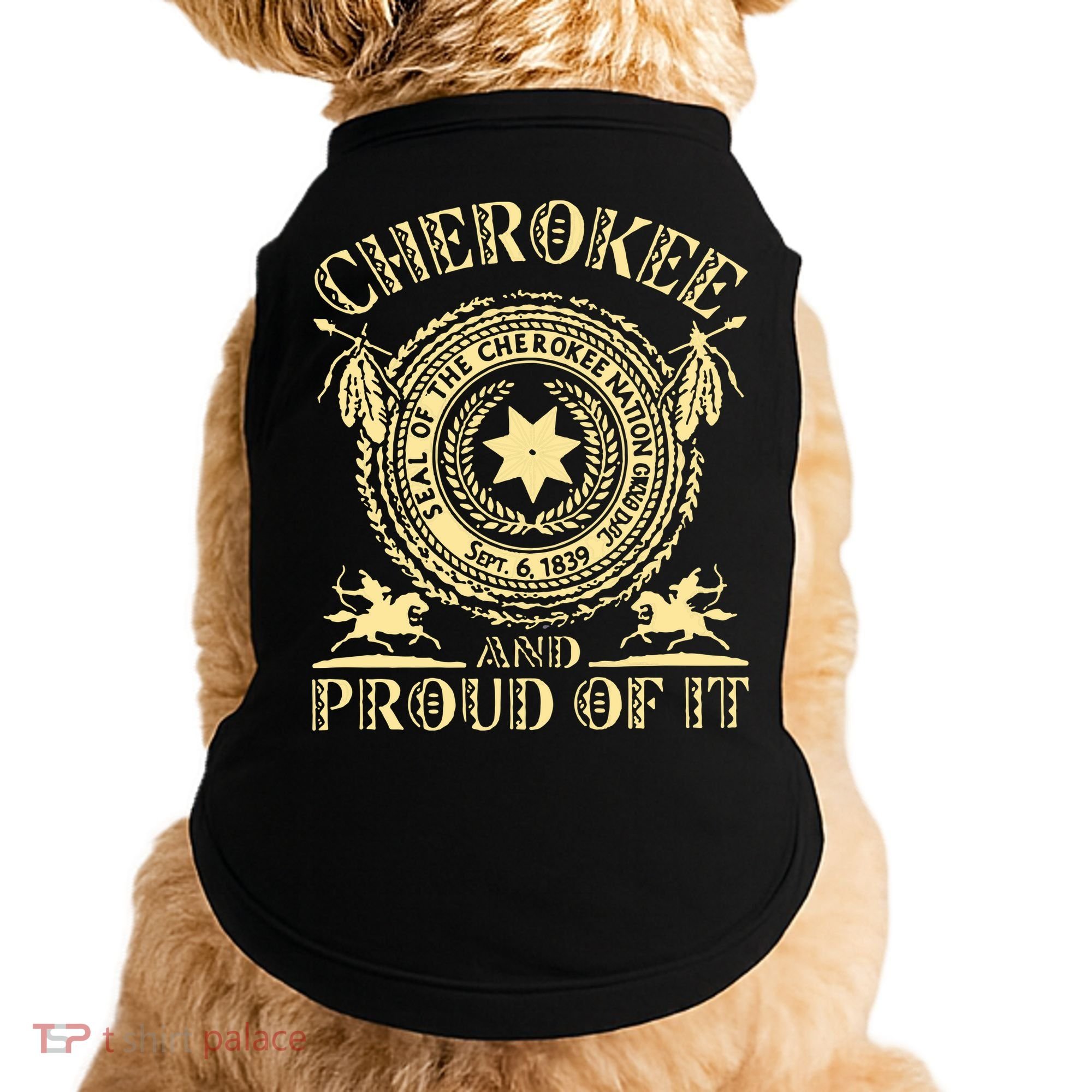Cherokee Native American And Proud Of It Doggie Tank